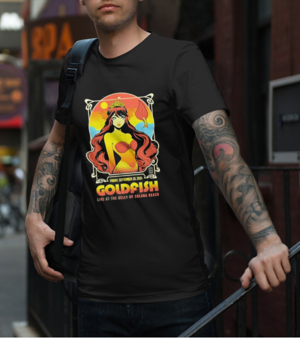Goldfish Live At The Belly Up Solana Beach Friday September 20 T-Shirt