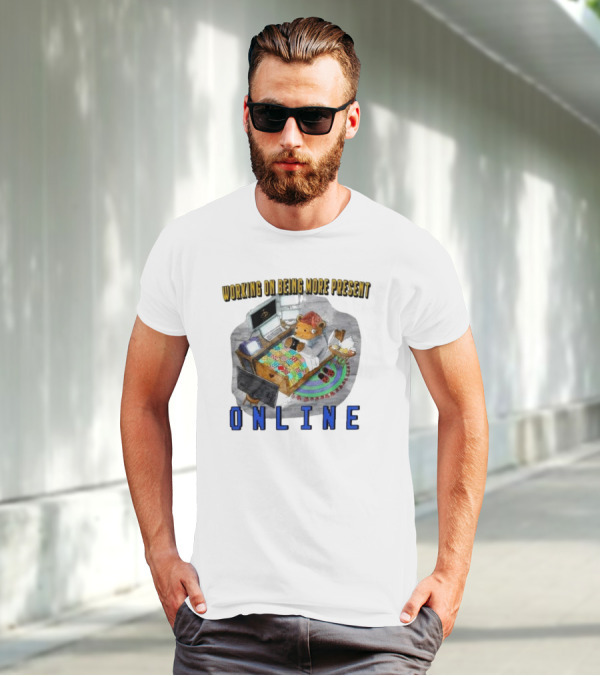 Working On Being More Present Online Cozy Bear In Bed With Computers T-Shirt