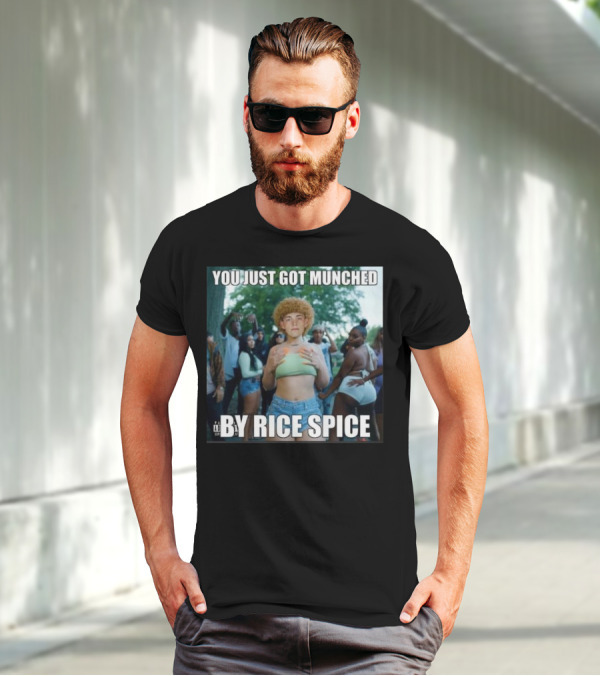 You Just Got Munched By Rice Spice Group Dance Scene T-Shirt