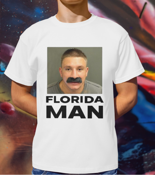 Stevewilldoit Florida Man Image Black Mustache Face T-Shirt