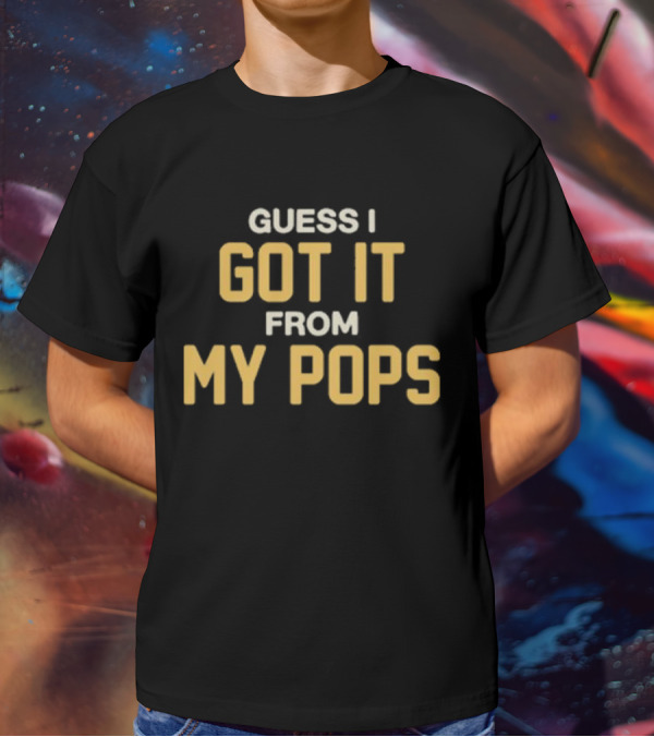 Morgan Wallen Guess I Got It From My Pops T-Shirt