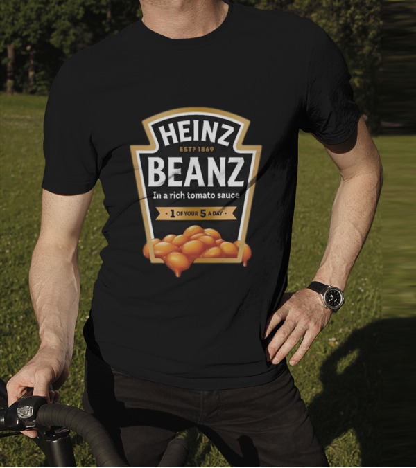 Heinz Beanz Est 1869 In A Rich Tomato Sauce 1 Of Your 5 A Day T-Shirt