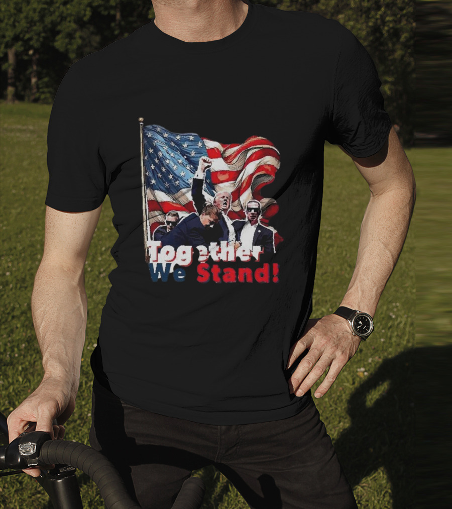 Together We Stand American Flag T-Shirt