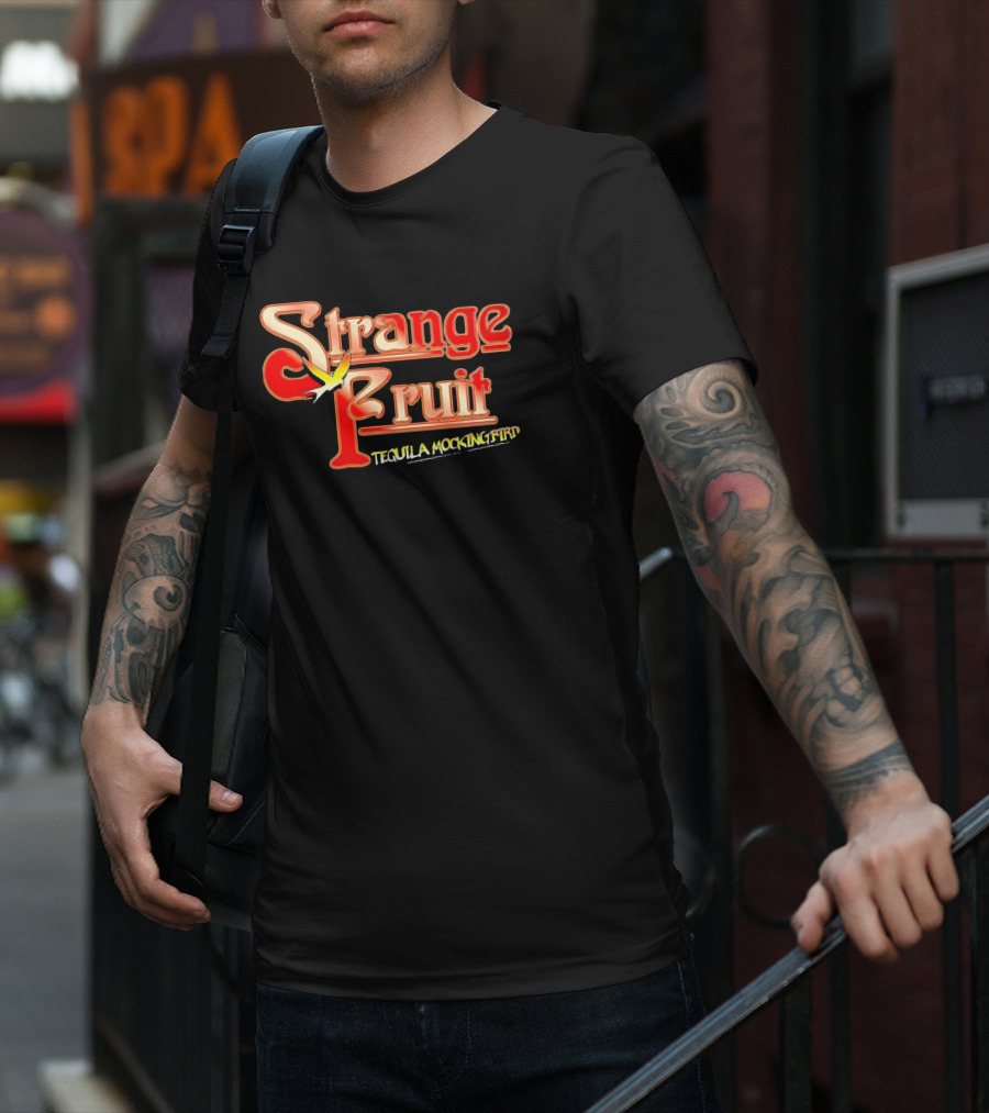 Strange Fruit Tequila Mockingbird Vintage Mockingbird T-Shirt
