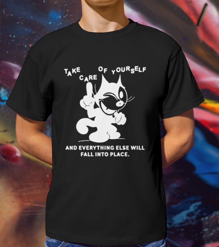 Take Care Of Yourself And Everything Else Will Fall Into Place Happy Winking Cartoon Cat T-Shirt