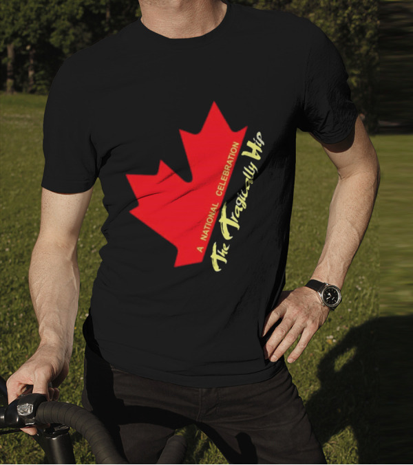 The Tragically Hip Canada Maple Leaf A National T-Shirt