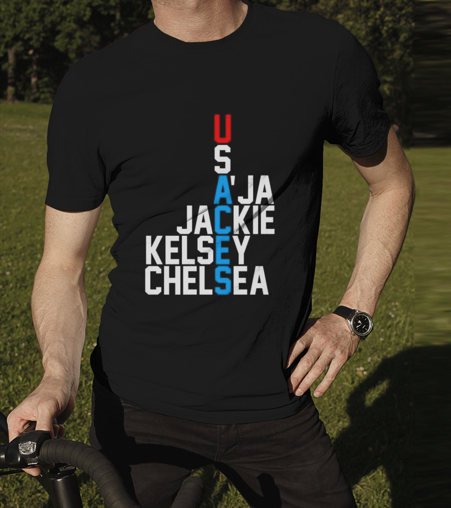 Usaces A’ja Jackie Kelsey Chelsea Team Names Vertical Arrangement T-Shirt