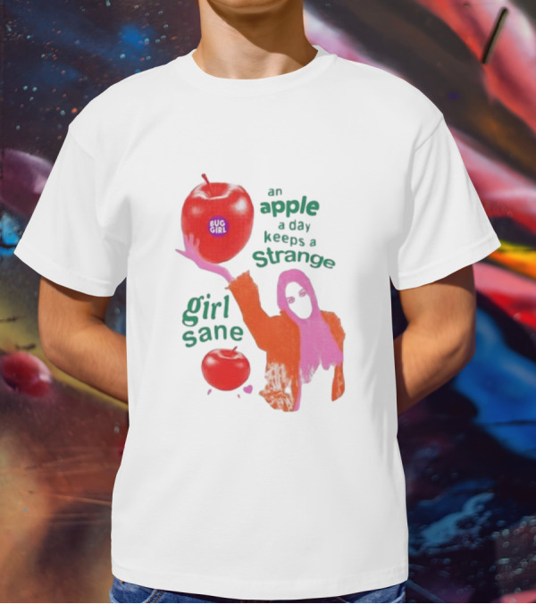 An Apple A Day Keeps A Strange Girl Sane Bug Girl T-Shirt