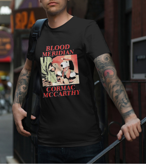 Blood Meridian Cormac McCarthy Snoopy Cowboy Cactus T-Shirt