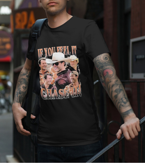 If You Feel It Chase It Twisters Cowboy Hat Group T-Shirt