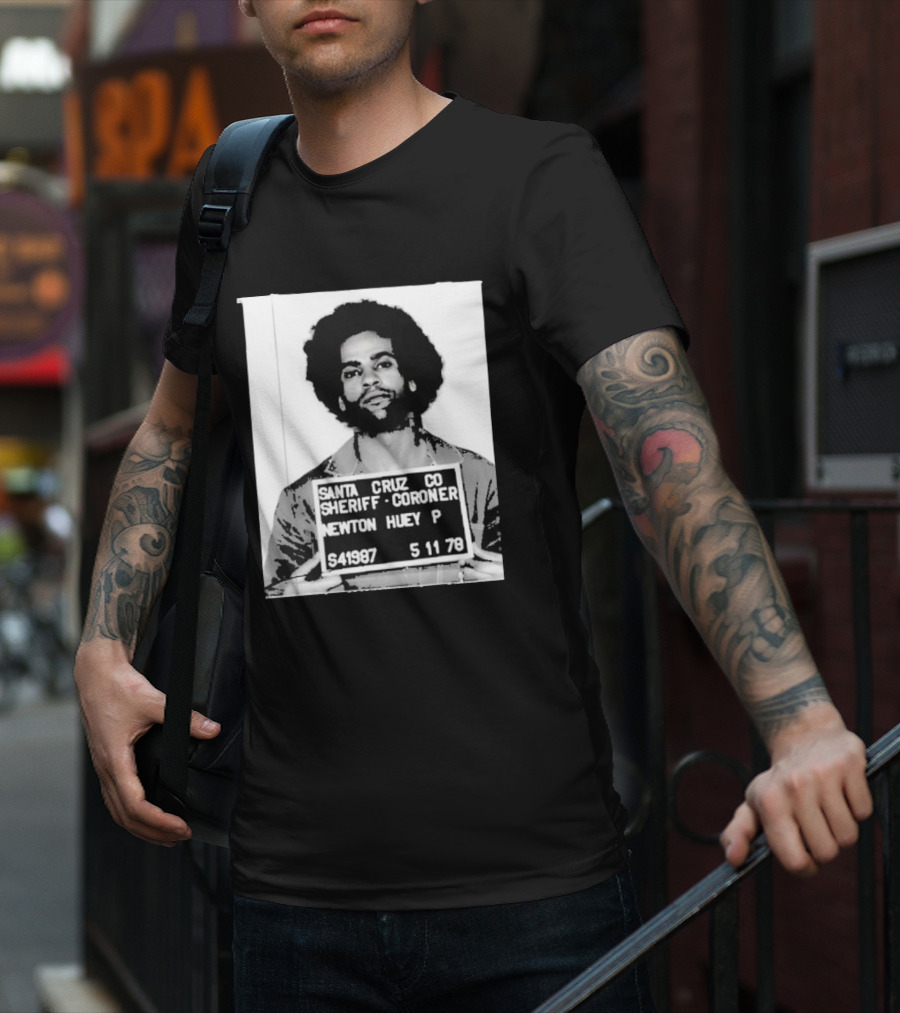 Santa Cruz Co Sheriff Coroner Newton Huey P S41987 5 11 78 T-Shirt