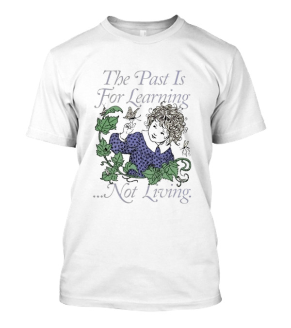 The Past Is For Learning Not Living Curly-Haired Child With Ivy And Butterflies T-Shirt