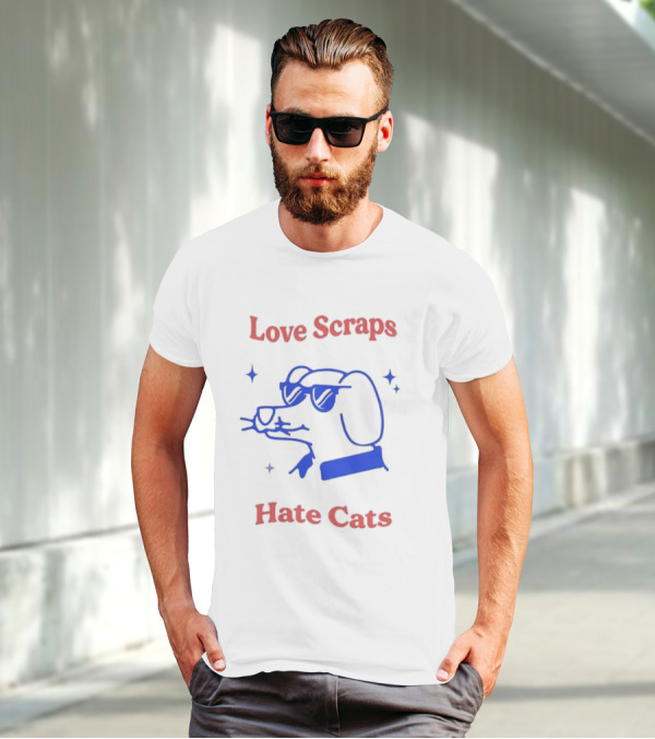 Love Scraps Hate Cats Cool Dog With Sunglasses T-Shirt