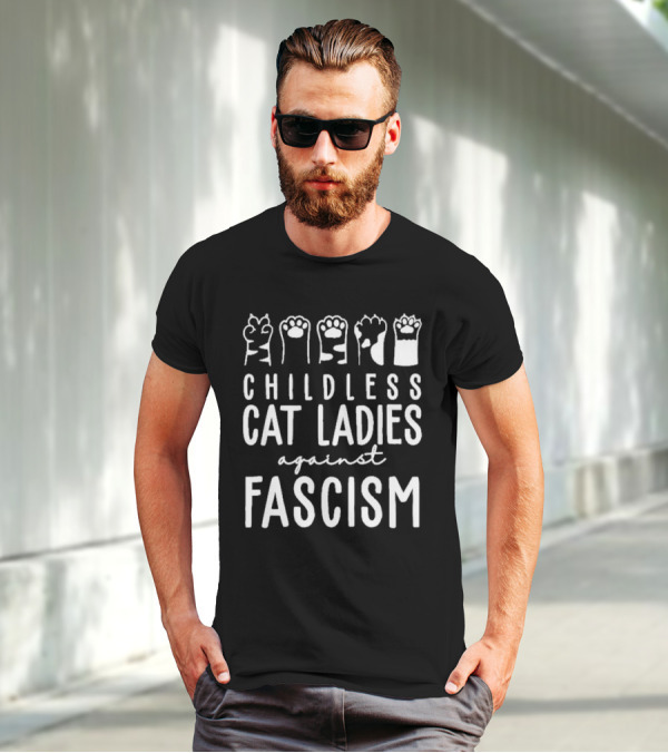 Childless Cat Ladies Against Fascism With Cat Paw Graphics T-Shirt
