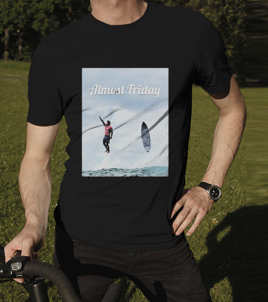 Almost Friday Surfer In The Sky With Ocean Waves T-Shirt