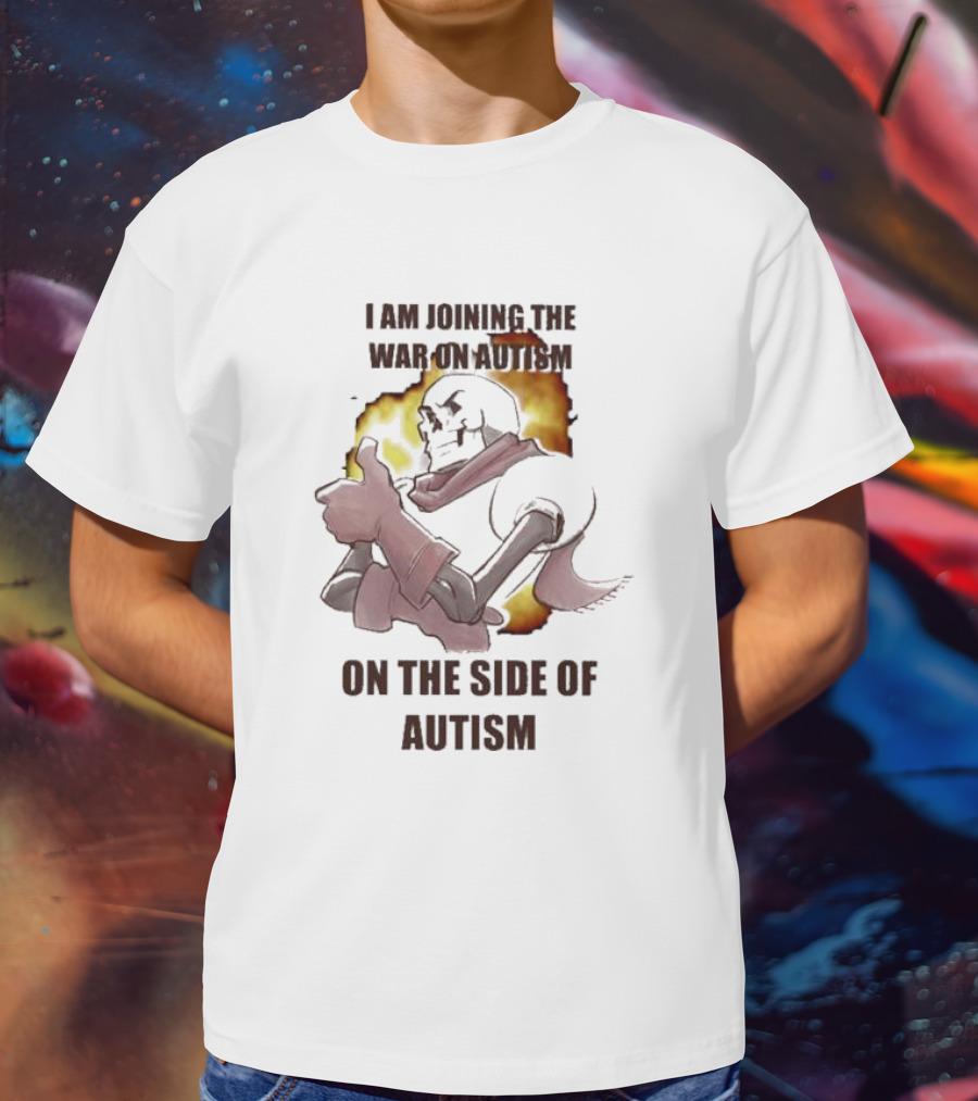 Joining The War On Autism On The Side Of Autism Thumbs Up Flame Background T-Shirt