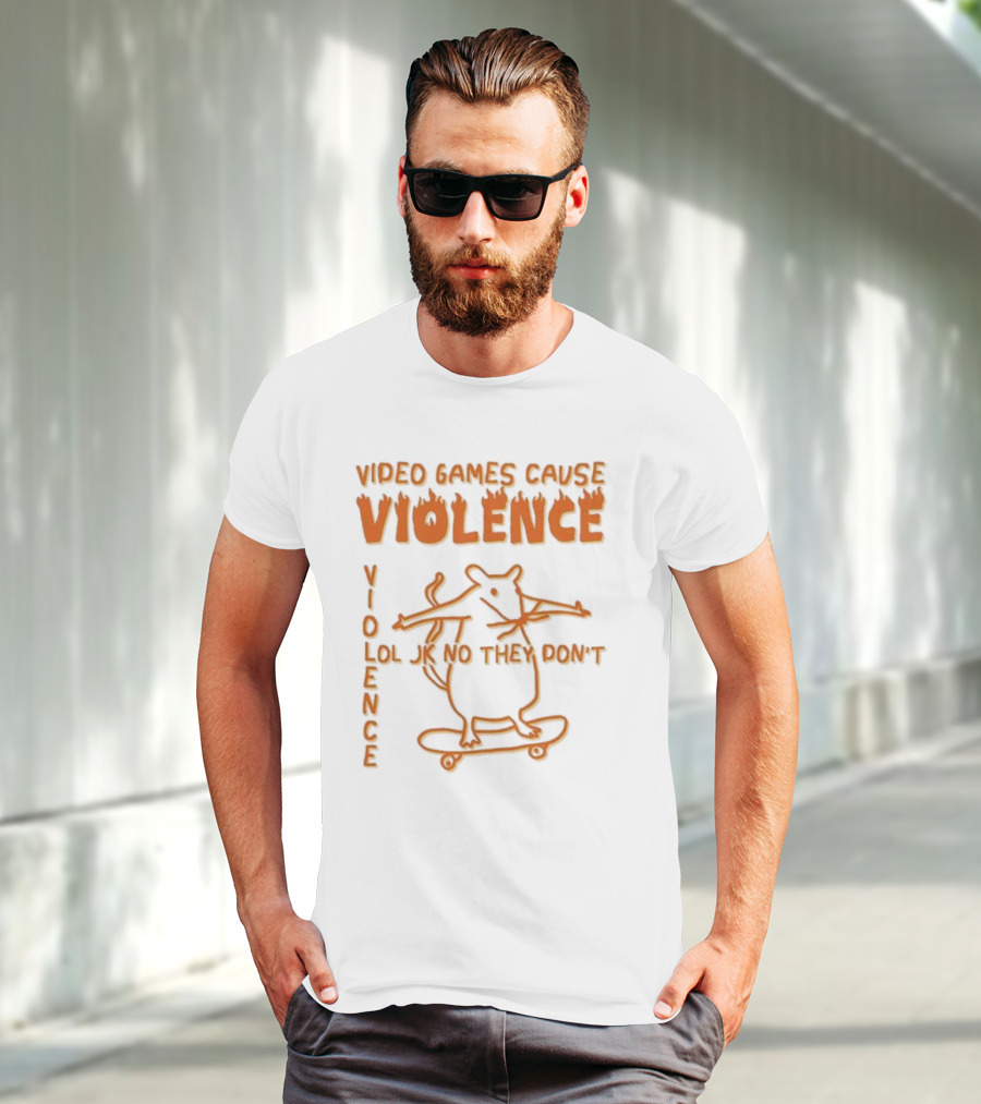 Video Games Cause Violence Violence Lol Jk No They Don’t Skateboarding Rat T-Shirt