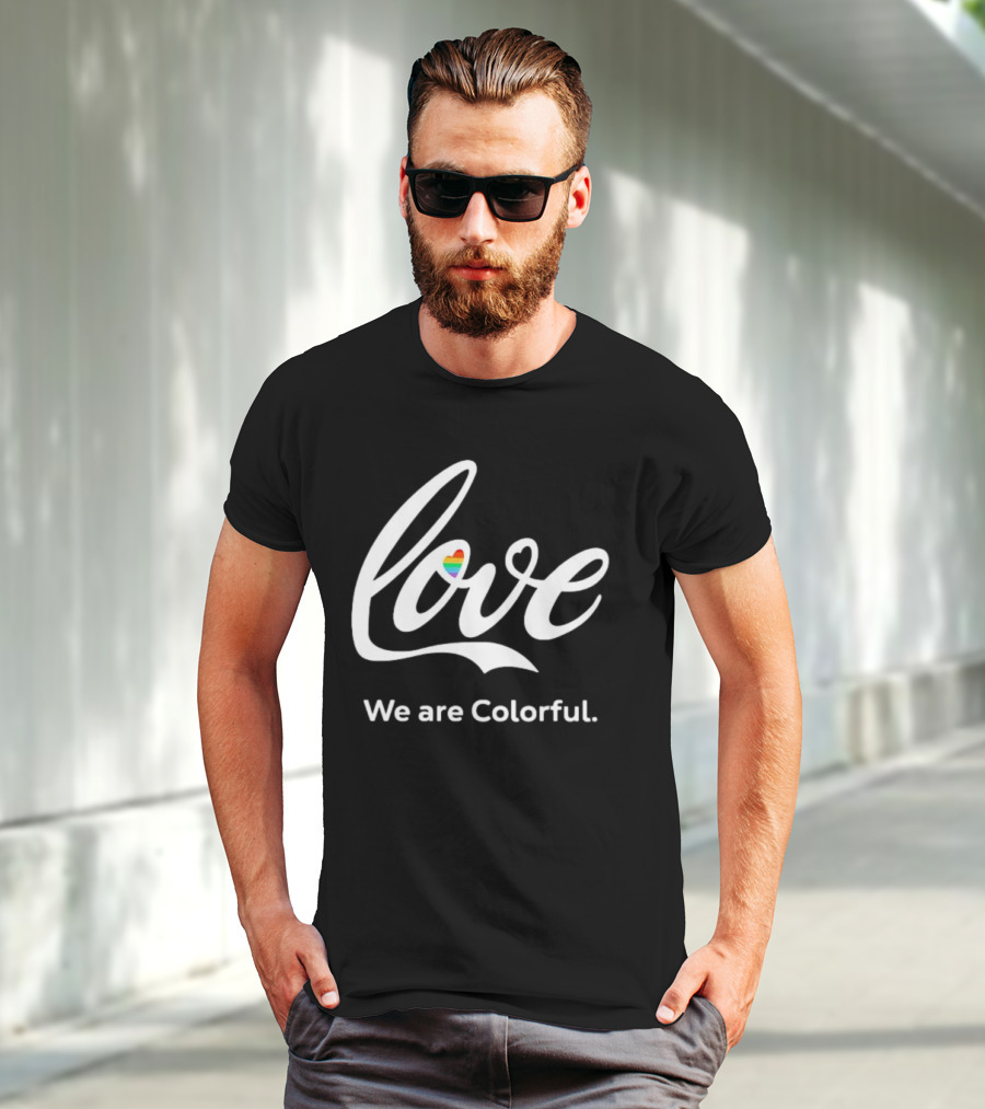 Love We Are Colorful Pride Heart T-Shirt