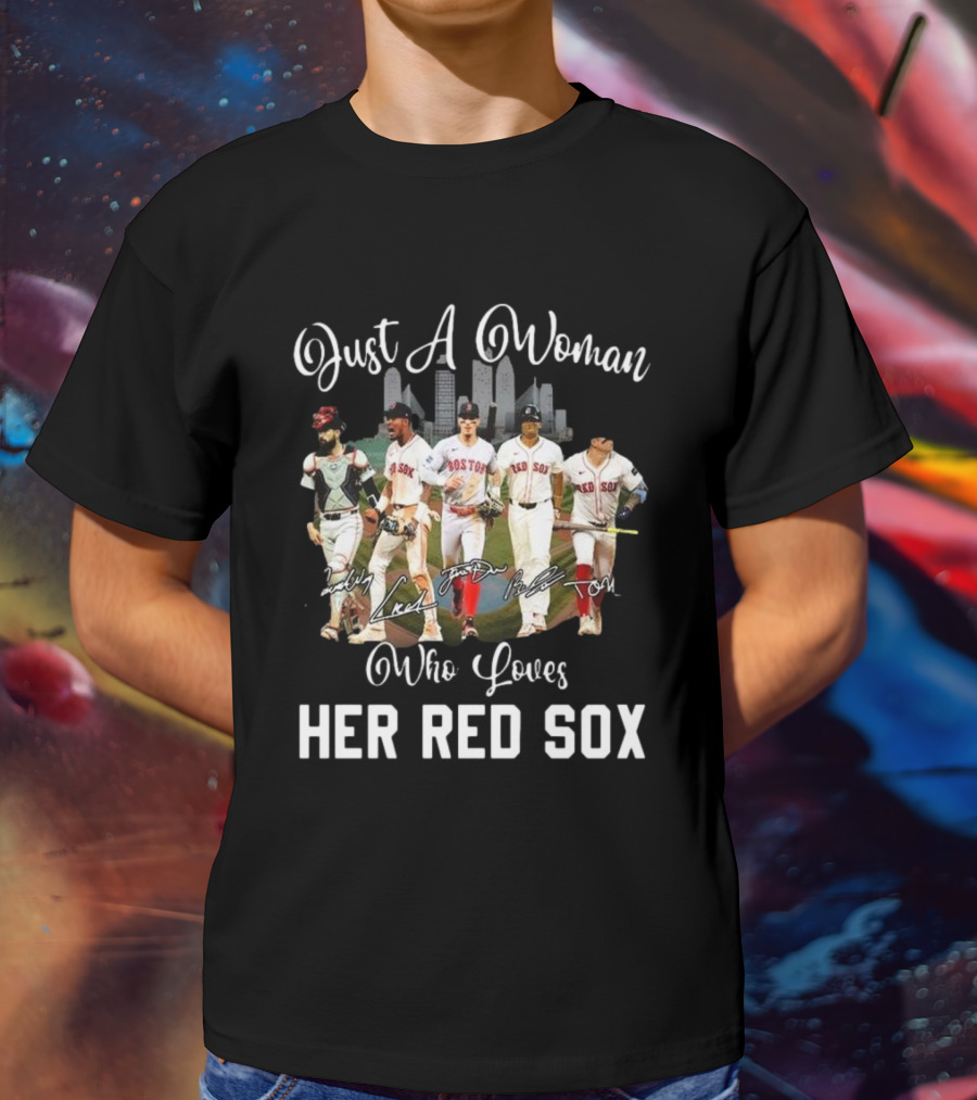 Just A Woman Who Loves Her Red Sox Team Signatures Boston City Skyline T-Shirt