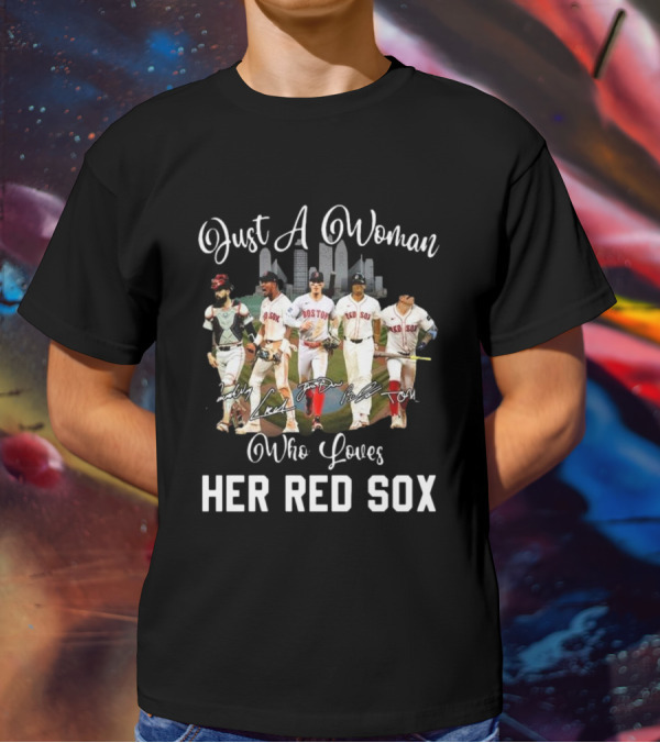 Just A Woman Who Loves Her Red Sox Team Signatures Boston City Skyline T-Shirt