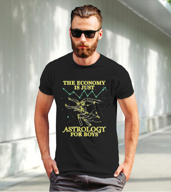 The Economy Is Just Astrology For Boys Constellation And Stock Chart T-Shirt