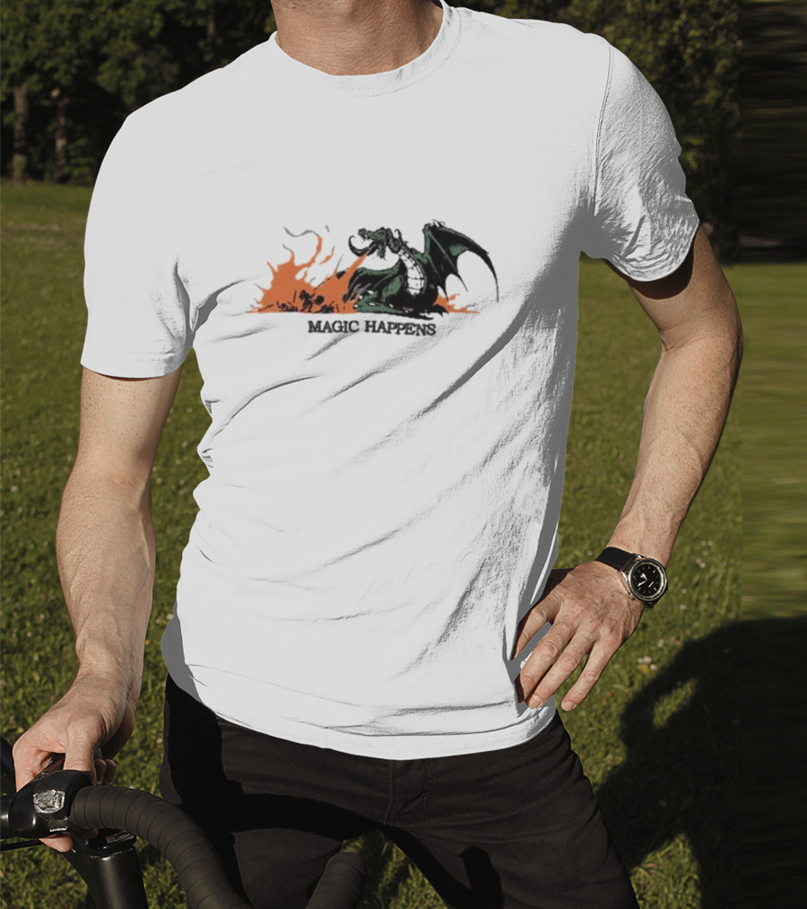Magic Happens Dragon With Flames Art Of Baker T-Shirt