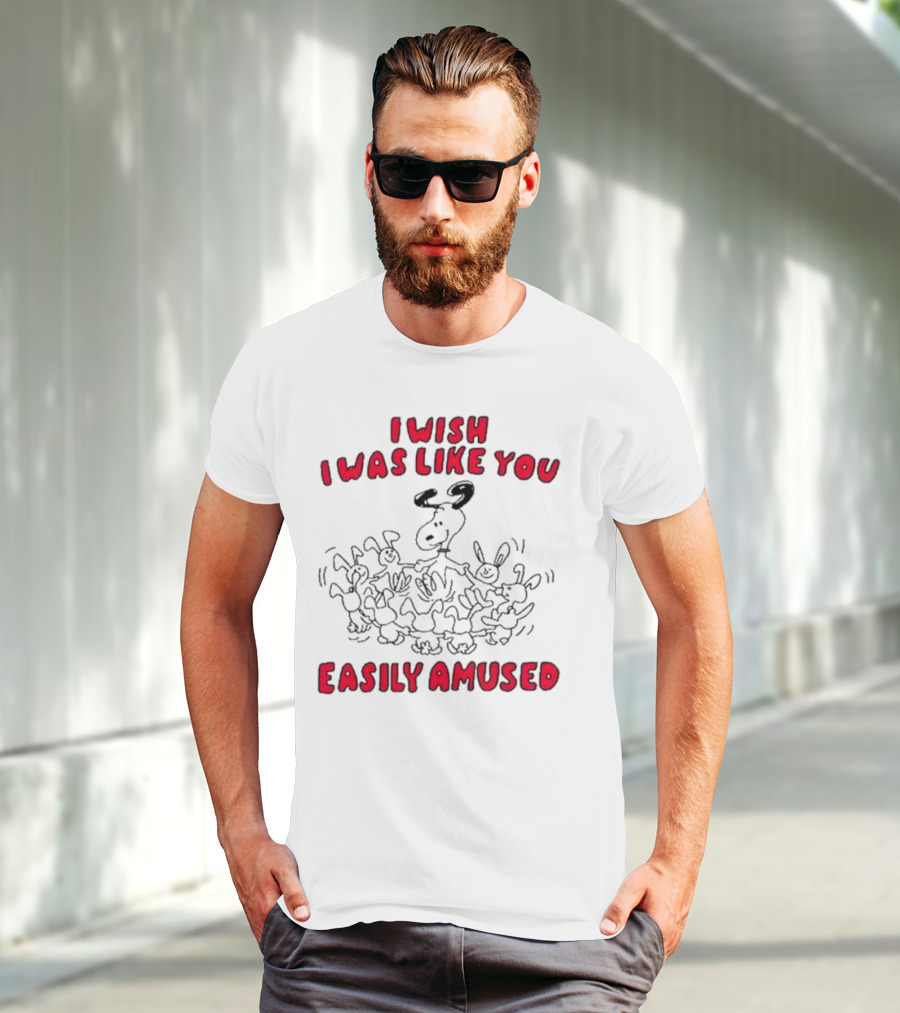 I Wish I Was Like You Easily Amused Surrounded By Dancing Cartoon Dogs T-Shirt