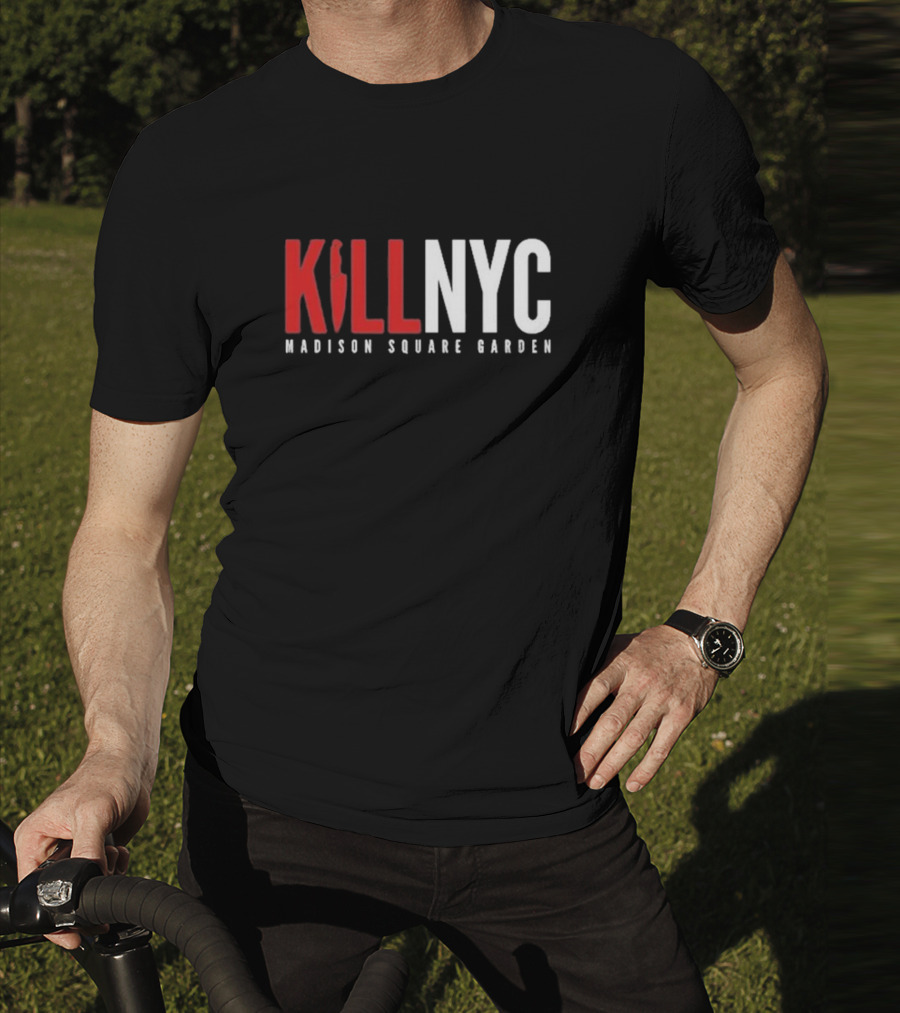 Kill NYC Madison Square Garden T-Shirt