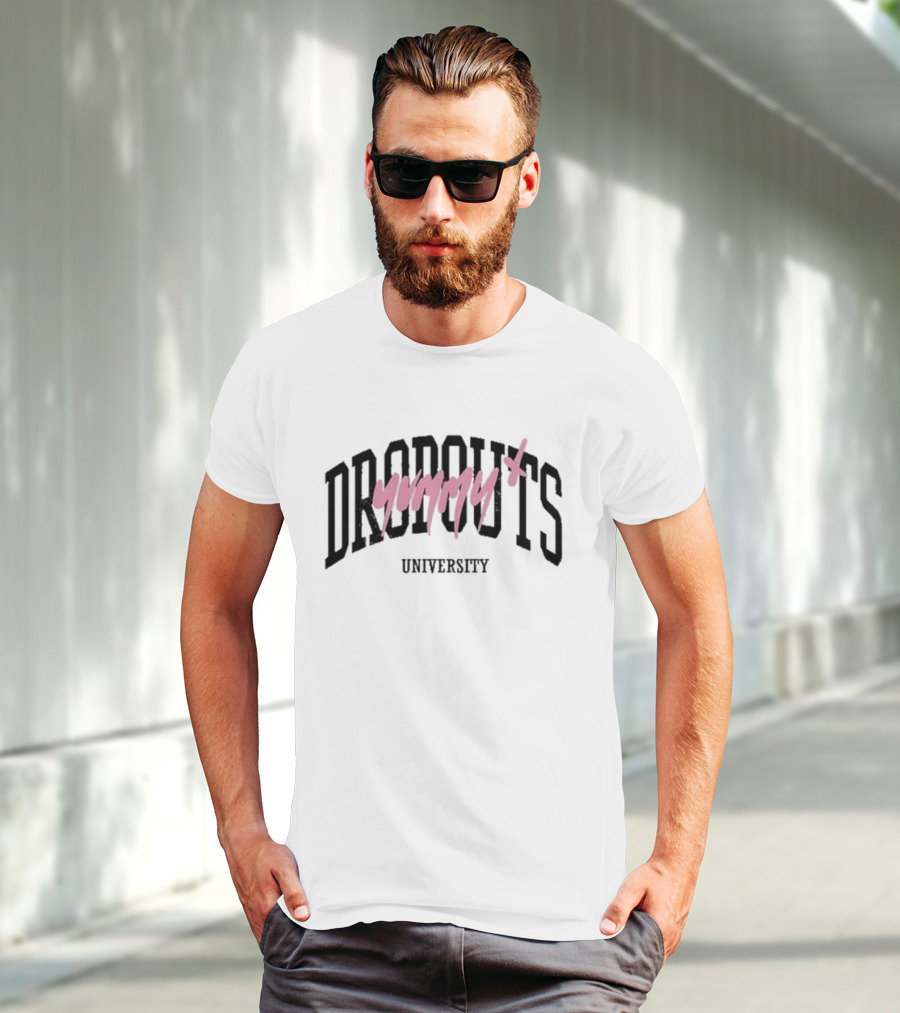 Dropouts Yummy University Tara Back To School Trend T-Shirt