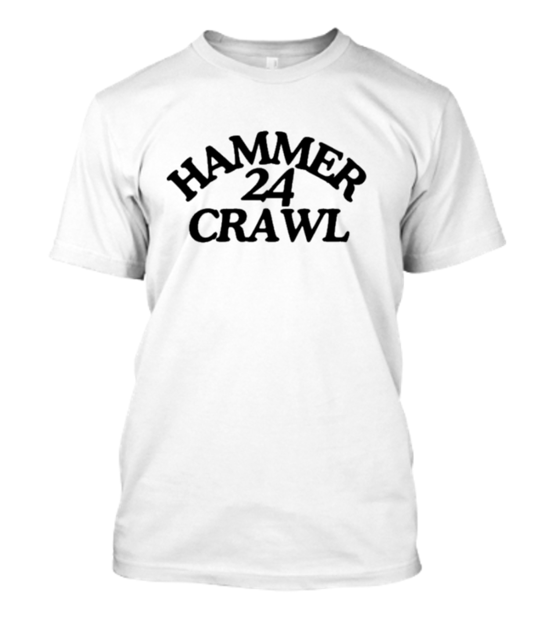Hammer 24 Crawl Where Are We Going Next West Lafayette IN September 7th T-Shirt