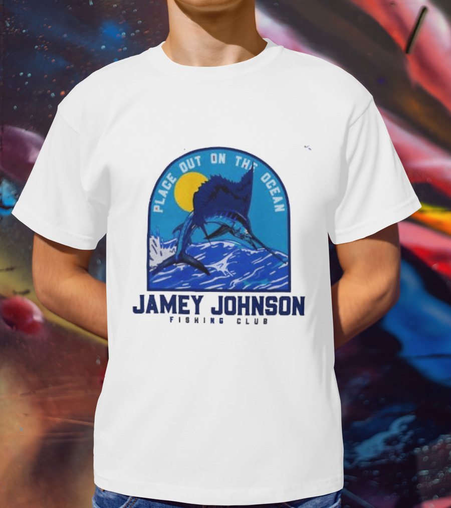 Place Out On The Ocean Jamey Johnson Fishing Club Marlin Jumping T-Shirt