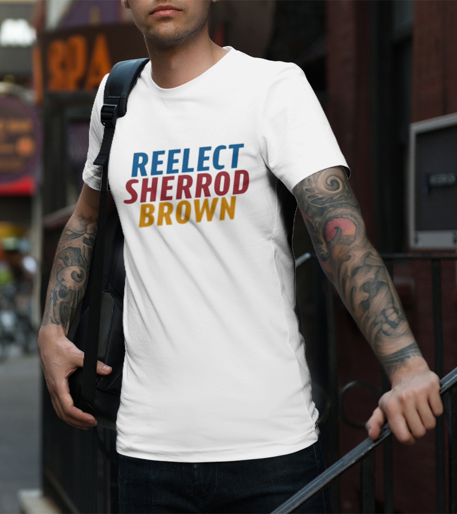 Re Elect Sherrod Brown Political Campaign Support T-Shirt