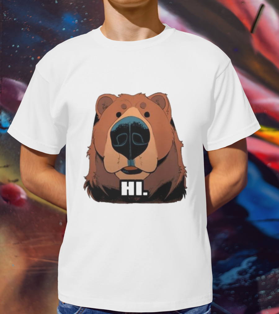 HI BYE BEAR HI T-Shirt