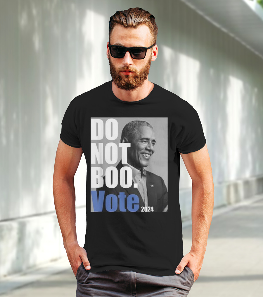 Barack Obama Do Not Boo Vote T-Shirt