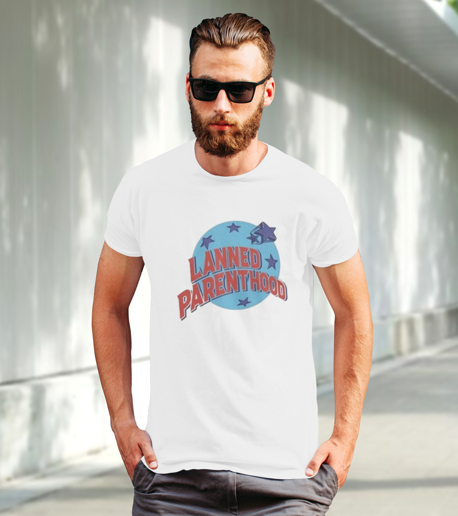 Lanned Parenthood Planet Stars T-Shirt