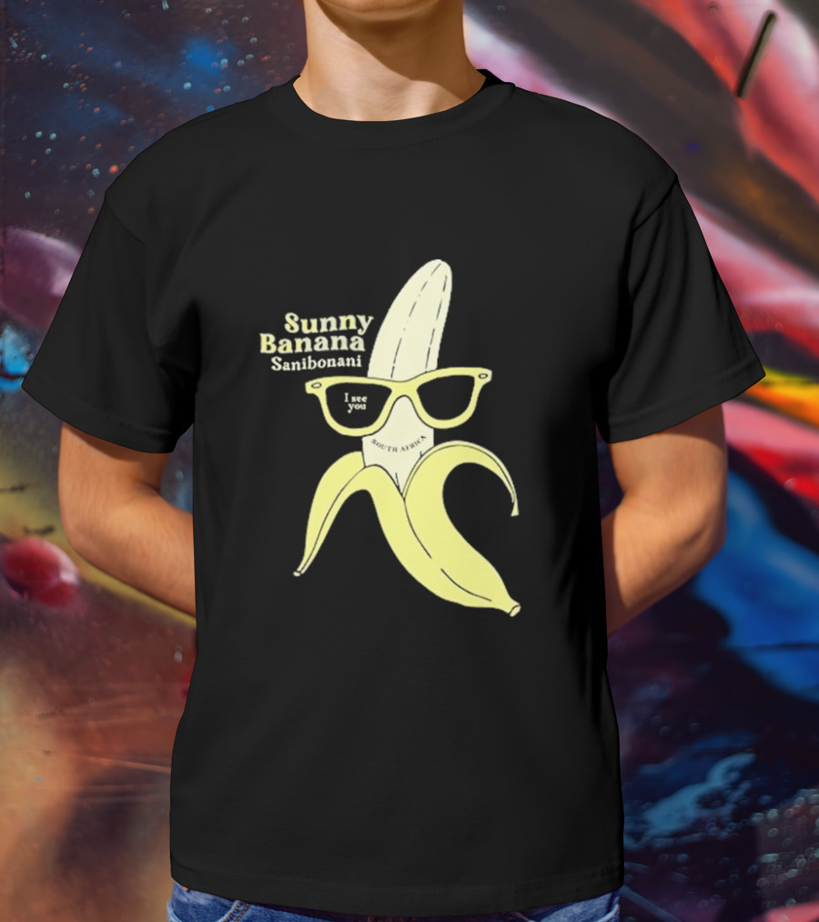 Sunny Banana Sanibonani I See You South Africa T-Shirt