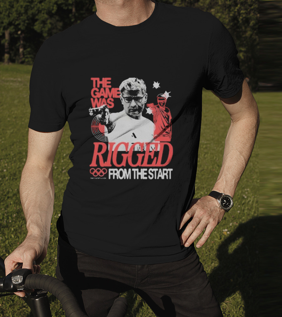 The Game Was Rigged From The Start Olympic Pistol Shooter T-Shirt