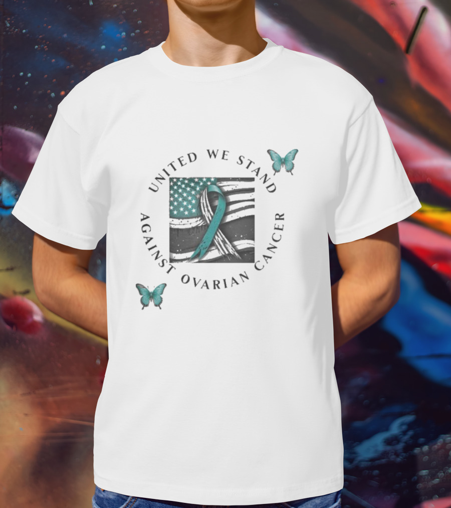 United We Stand Against Ovarian Cancer Ribbon American Flag Butterfly T-Shirt
