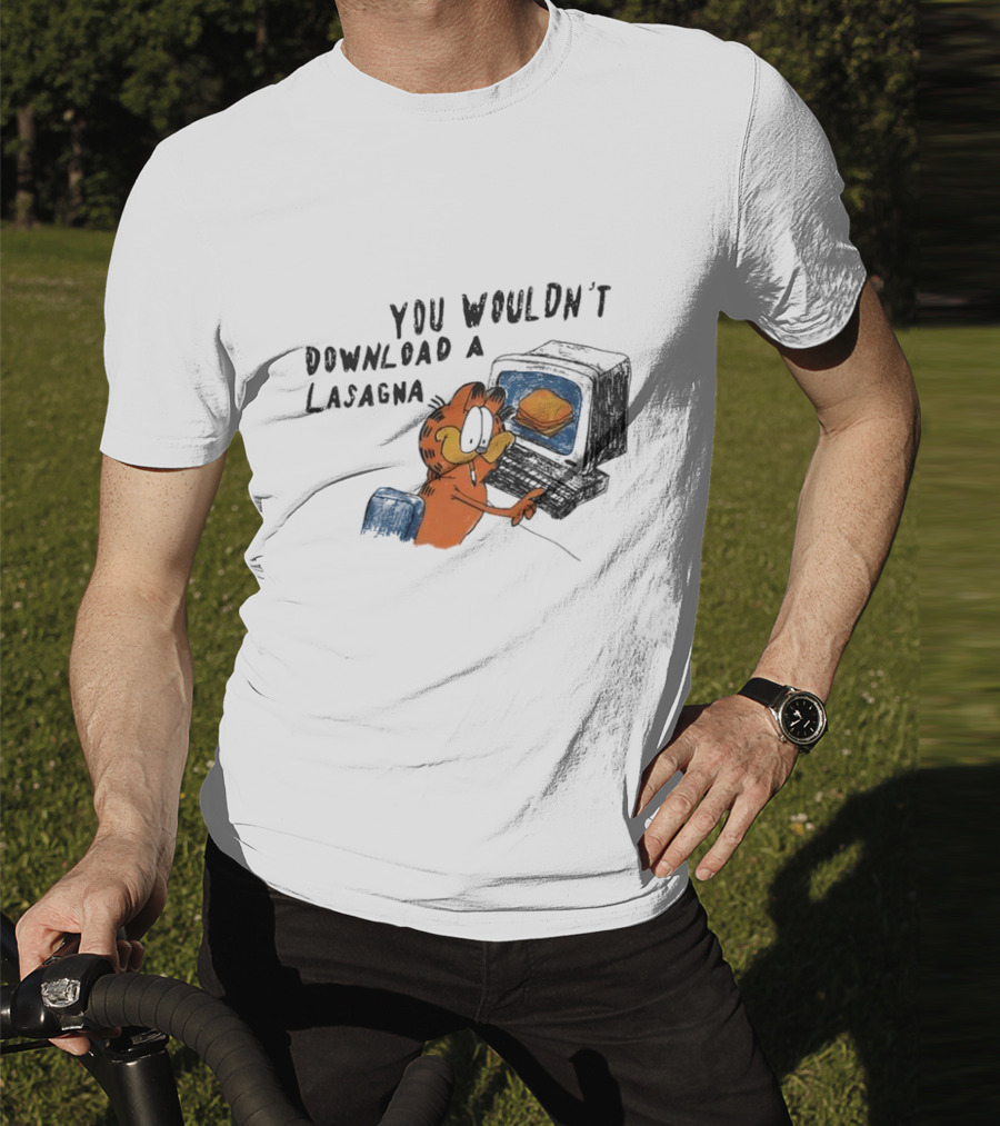 Garfield You Wouldn’t Download A Lasagna Computer Meme T-Shirt