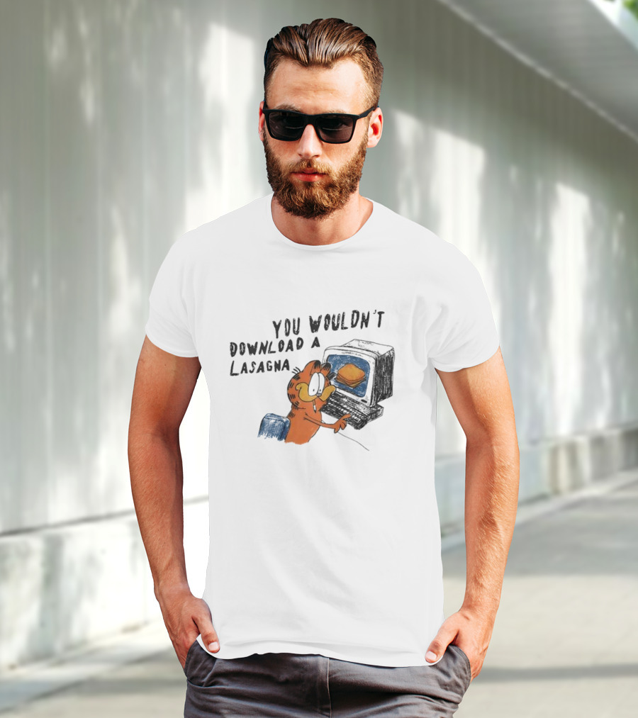 Garfield You Wouldn’t Download A Lasagna Computer Meme T-Shirt