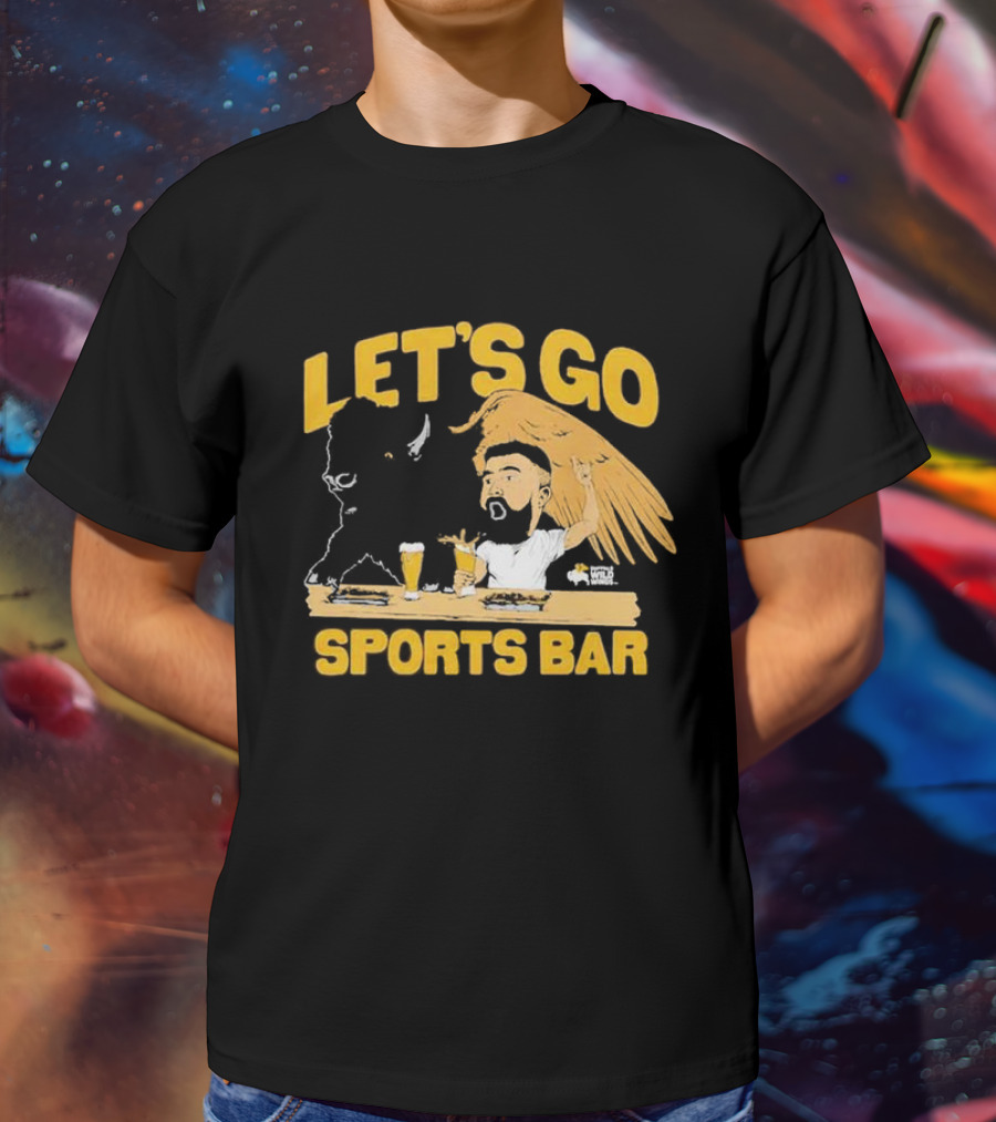 Let's Go Sports Bar Buffalo Wild Wings X Jason Kelce T-Shirt