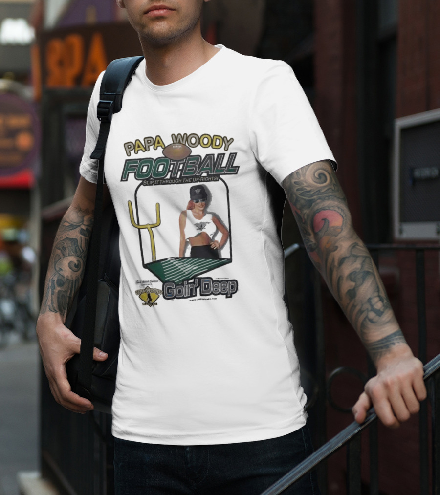 Papa Woody’s Football Goin’ Deep With Goalpost And Player T-Shirt