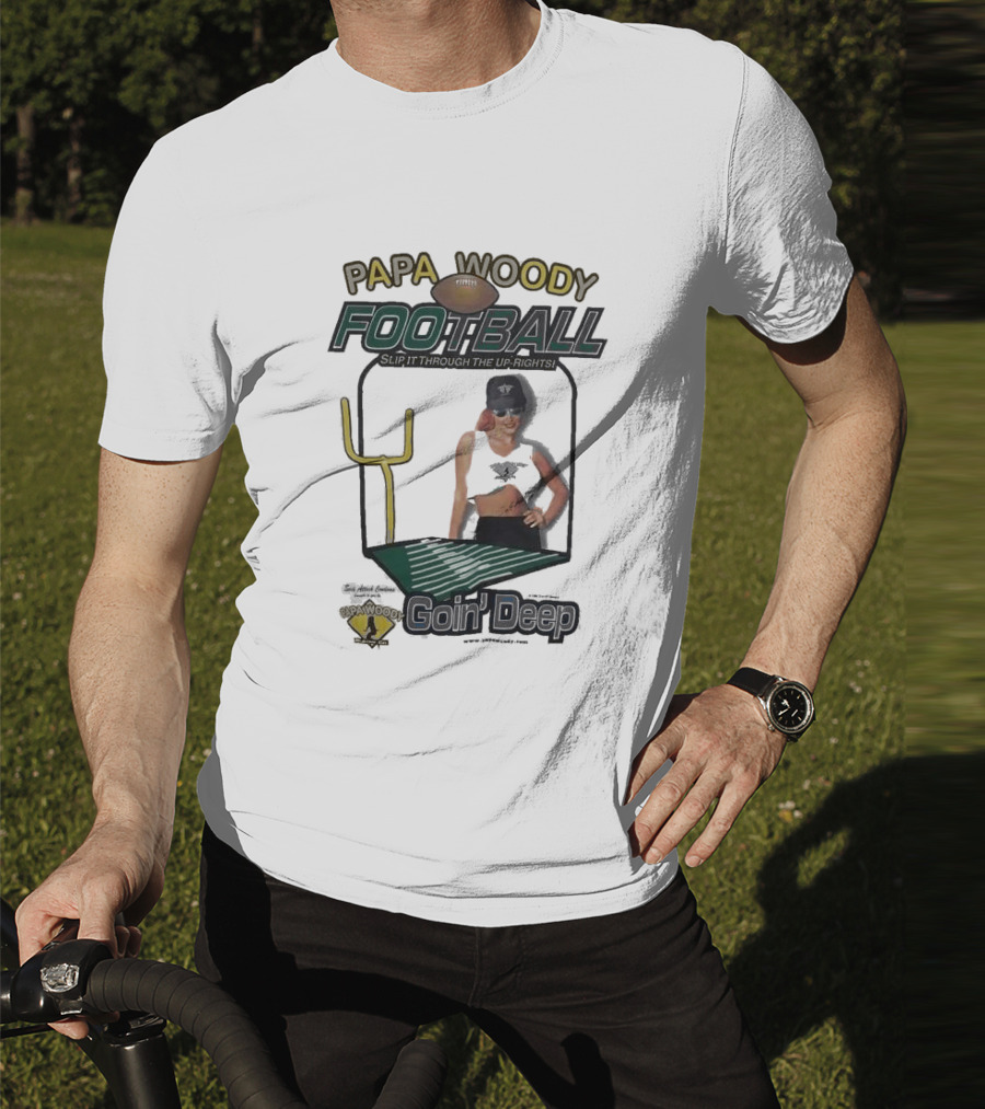 Papa Woody’s Football Goin’ Deep With Goalpost And Player T-Shirt