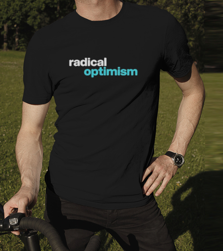 Radical Optimism Text With Bold White And Blue Contrast T-Shirt