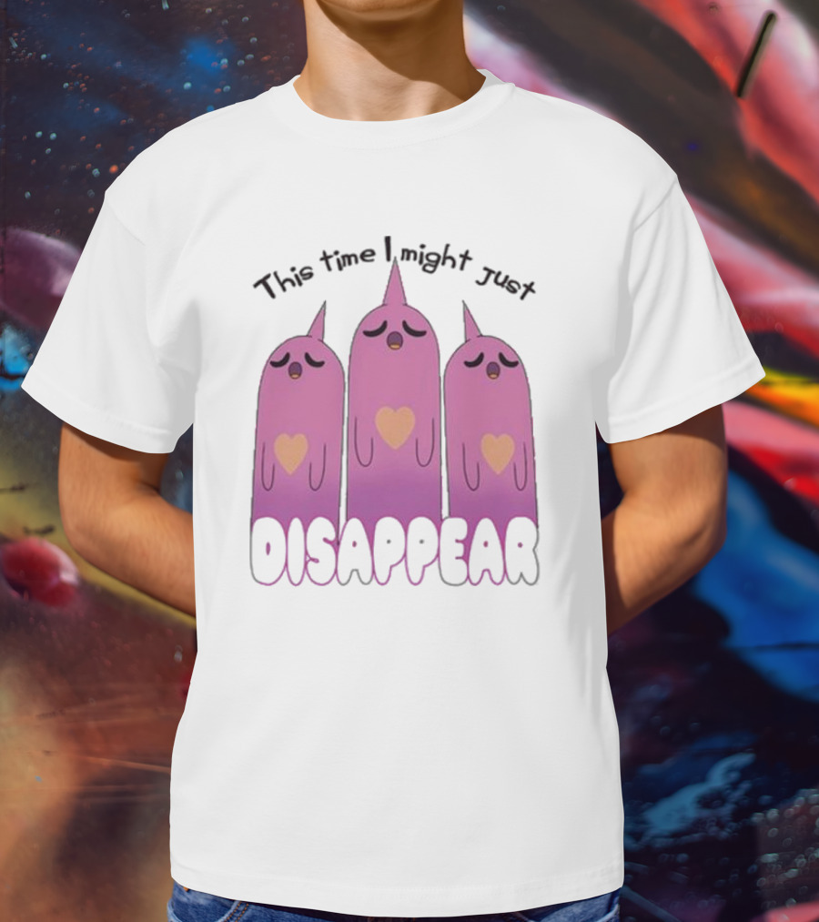 This Time I Might Just Disappear Pink Ghost Trio With Hearts T-Shirt