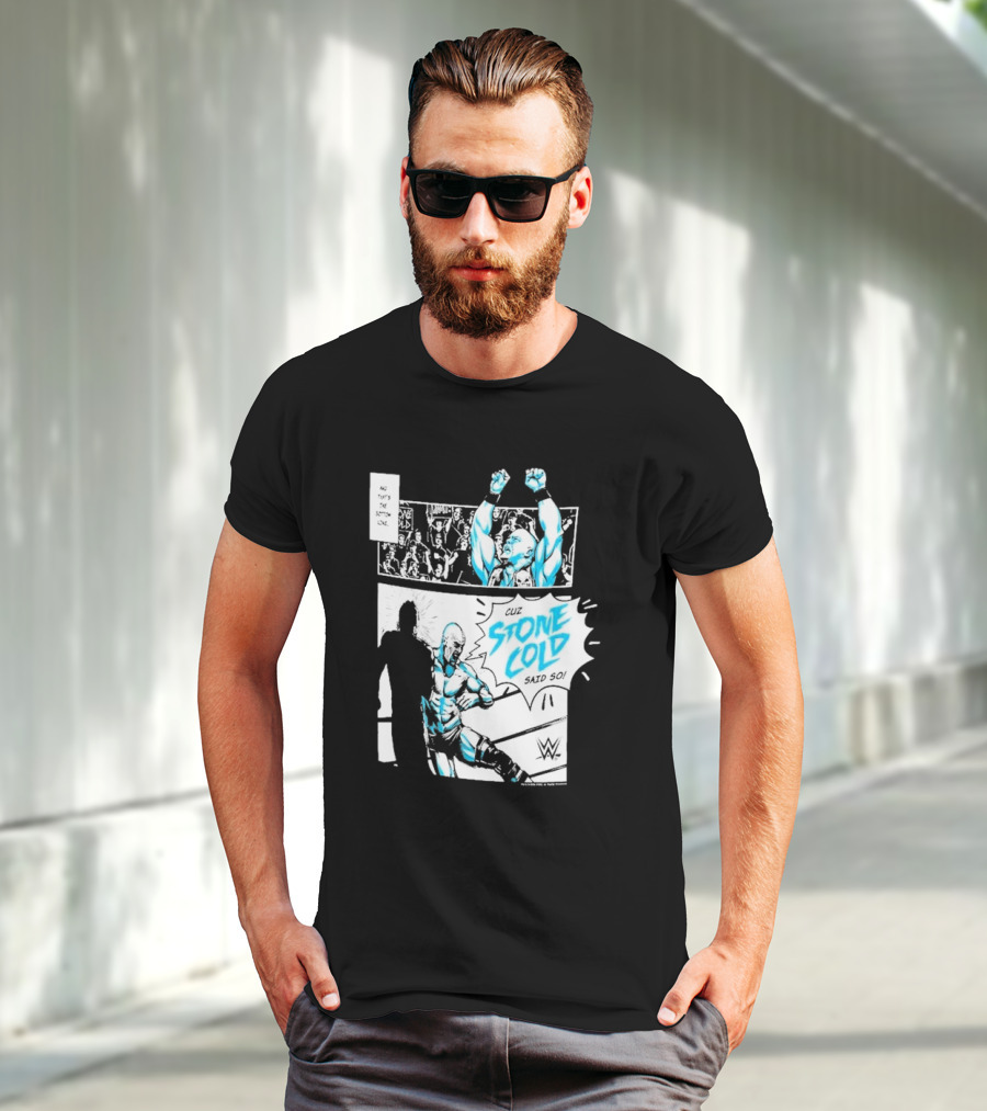 Cuz Stone Cold Said So WWE Comic Panel Stone Cold Steve Austin Ripple Junction T-Shirt