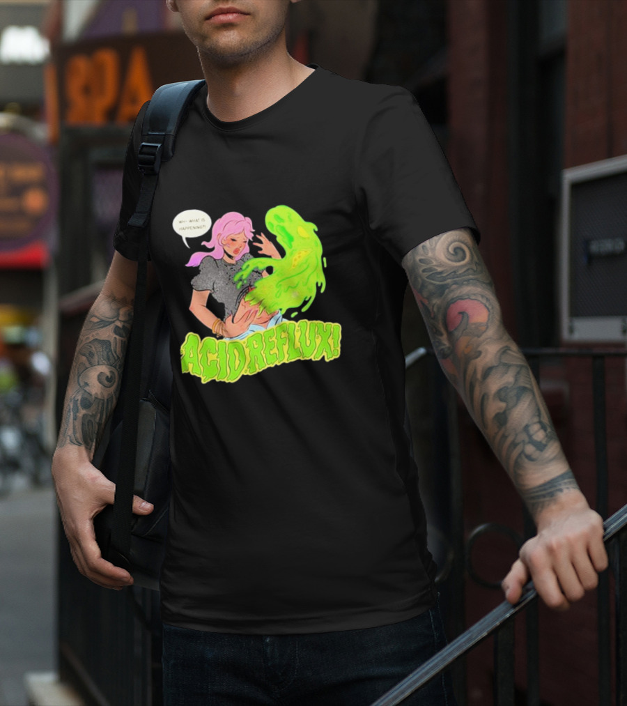 Acid Reflux Wh What Is Happening Comic Style Green Monster T-Shirt