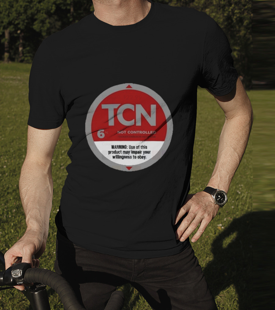 Tucker Carlson Network TCN Not Controlled Warning Label T-Shirt