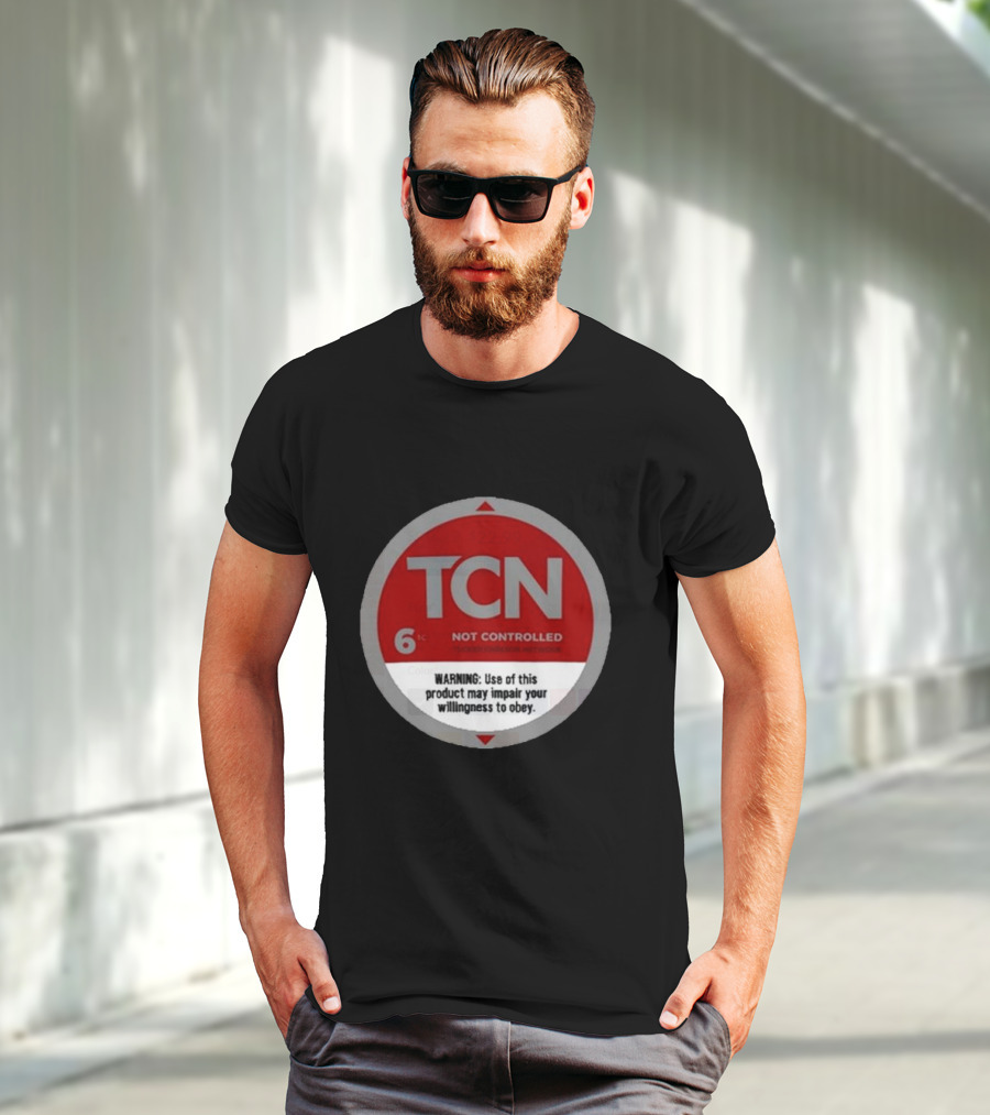 Tucker Carlson Network TCN Not Controlled Warning Label T-Shirt