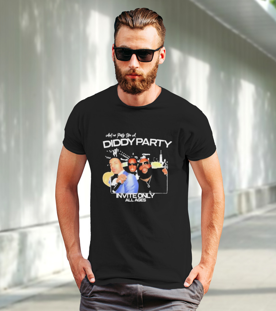 Ain’t No Party Like A Diddy Party Invite Only All Ages City Skyline T-Shirt
